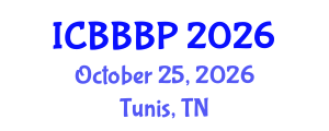 International Conference on Bioenergy, Biogas and Biogas Production (ICBBBP) October 25, 2026 - Tunis, Tunisia
