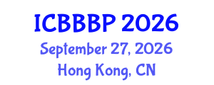 International Conference on Bioenergy, Biogas and Biogas Production (ICBBBP) September 27, 2026 - Hong Kong, China International Conference on Bioenergy, Biogas and Biogas Production (ICBBBP) September 27, 2026 - Hong Kong, China