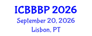 International Conference on Bioenergy, Biogas and Biogas Production (ICBBBP) September 20, 2026 - Lisbon, Portugal International Conference on Bioenergy, Biogas and Biogas Production (ICBBBP) September 20, 2026 - Lisbon, Portugal
