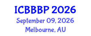 International Conference on Bioenergy, Biogas and Biogas Production (ICBBBP) September 09, 2026 - Melbourne, Australia International Conference on Bioenergy, Biogas and Biogas Production (ICBBBP) September 09, 2026 - Melbourne, Australia