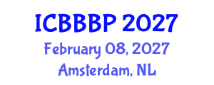 International Conference on Bioenergy, Biogas and Biogas Production (ICBBBP) February 08, 2027 - Amsterdam, Netherlands International Conference on Bioenergy, Biogas and Biogas Production (ICBBBP) February 08, 2027 - Amsterdam, Netherlands