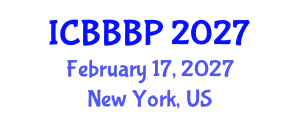 International Conference on Bioenergy, Biogas and Biogas Production (ICBBBP) February 17, 2027 - New York, United States