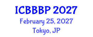 International Conference on Bioenergy, Biogas and Biogas Production (ICBBBP) February 25, 2027 - Tokyo, Japan International Conference on Bioenergy, Biogas and Biogas Production (ICBBBP) February 25, 2027 - Tokyo, Japan