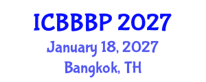 International Conference on Bioenergy, Biogas and Biogas Production (ICBBBP) January 18, 2027 - Bangkok, Thailand International Conference on Bioenergy, Biogas and Biogas Production (ICBBBP) January 18, 2027 - Bangkok, Thailand