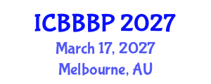 International Conference on Bioenergy, Biogas and Biogas Production (ICBBBP) March 17, 2027 - Melbourne, Australia International Conference on Bioenergy, Biogas and Biogas Production (ICBBBP) March 17, 2027 - Melbourne, Australia