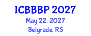 International Conference on Bioenergy, Biogas and Biogas Production (ICBBBP) May 22, 2027 - Belgrade, Serbia International Conference on Bioenergy, Biogas and Biogas Production (ICBBBP) May 22, 2027 - Belgrade, Serbia