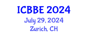 International Conference on Bioengineering and Biomedical Engineering (ICBBE) July 29, 2024 - Zurich, Switzerland