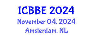 International Conference on Bioengineering and Biomedical Engineering (ICBBE) November 04, 2024 - Amsterdam, Netherlands