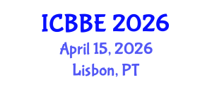 International Conference on Bioengineering and Biomedical Engineering (ICBBE) April 15, 2026 - Lisbon, Portugal