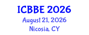 International Conference on Bioengineering and Biomedical Engineering (ICBBE) August 21, 2026 - Nicosia, Cyprus International Conference on Bioengineering and Biomedical Engineering (ICBBE) August 21, 2026 - Nicosia, Cyprus