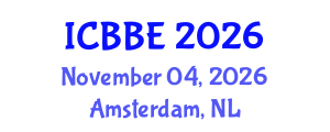 International Conference on Bioengineering and Biomedical Engineering (ICBBE) November 04, 2026 - Amsterdam, Netherlands