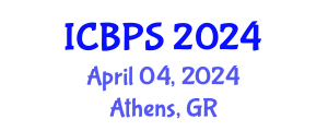 International Conference on Bioengineering and Pharmaceutical Sciences (ICBPS) April 04, 2024 - Athens, Greece