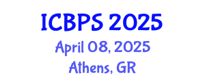 International Conference on Bioengineering and Pharmaceutical Sciences (ICBPS) April 08, 2025 - Athens, Greece