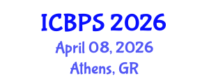 International Conference on Bioengineering and Pharmaceutical Sciences (ICBPS) April 08, 2026 - Athens, Greece