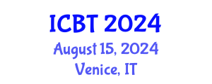 International Conference on Bioengineering and Technology (ICBT) August 15, 2024 - Venice, Italy