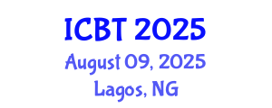 International Conference on Bioengineering and Technology (ICBT) August 09, 2025 - Lagos, Nigeria