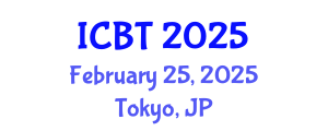 International Conference on Bioengineering and Technology (ICBT) February 25, 2025 - Tokyo, Japan