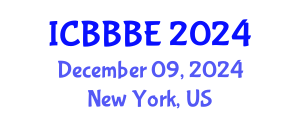 International Conference on Bioengineering, Biochemical and Biomedical Engineering (ICBBBE) December 09, 2024 - New York, United States