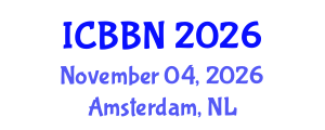 International Conference on Bioengineering, Biotechnology and Nanotechnology (ICBBN) November 04, 2026 - Amsterdam, Netherlands