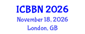 International Conference on Bioengineering, Biotechnology and Nanotechnology (ICBBN) November 18, 2026 - London, United Kingdom