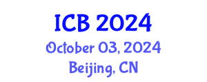 International Conference on Bioethics (ICB) October 03, 2024 - Beijing, China