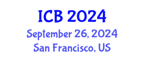 International Conference on Bioethics (ICB) September 26, 2024 - San Francisco, United States