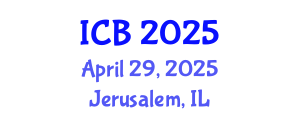International Conference on Bioethics (ICB) April 29, 2025 - Jerusalem, Israel