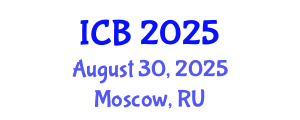 International Conference on Bioethics (ICB) August 30, 2025 - Moscow, Russia