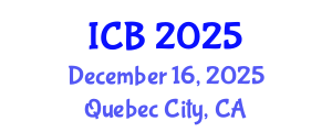 International Conference on Bioethics (ICB) December 16, 2025 - Quebec City, Canada