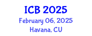 International Conference on Bioethics (ICB) February 06, 2025 - Havana, Cuba