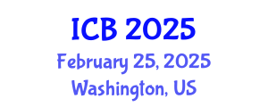 International Conference on Bioethics (ICB) February 25, 2025 - Washington, United States