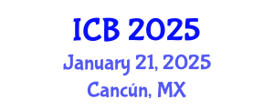 International Conference on Bioethics (ICB) January 21, 2025 - Cancún, Mexico