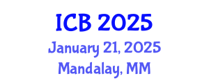 International Conference on Bioethics (ICB) January 21, 2025 - Mandalay, Myanmar