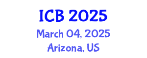 International Conference on Bioethics (ICB) March 04, 2025 - Arizona, United States