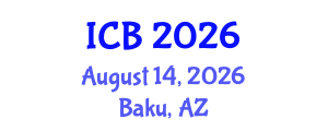 International Conference on Bioethics (ICB) August 14, 2026 - Baku, Azerbaijan International Conference on Bioethics (ICB) August 14, 2026 - Baku, Azerbaijan