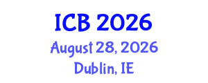 International Conference on Bioethics (ICB) August 28, 2026 - Dublin, Ireland International Conference on Bioethics (ICB) August 28, 2026 - Dublin, Ireland