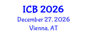 International Conference on Bioethics (ICB) December 27, 2026 - Vienna, Austria International Conference on Bioethics (ICB) December 27, 2026 - Vienna, Austria