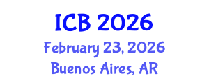 International Conference on Bioethics (ICB) February 23, 2026 - Buenos Aires, Argentina International Conference on Bioethics (ICB) February 23, 2026 - Buenos Aires, Argentina