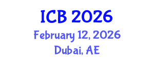 International Conference on Bioethics (ICB) February 12, 2026 - Dubai, United Arab Emirates International Conference on Bioethics (ICB) February 12, 2026 - Dubai, United Arab Emirates