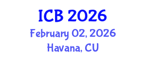 International Conference on Bioethics (ICB) February 02, 2026 - Havana, Cuba International Conference on Bioethics (ICB) February 02, 2026 - Havana, Cuba