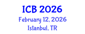International Conference on Bioethics (ICB) February 12, 2026 - Istanbul, Turkey International Conference on Bioethics (ICB) February 12, 2026 - Istanbul, Turkey