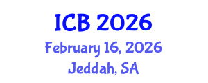 International Conference on Bioethics (ICB) February 16, 2026 - Jeddah, Saudi Arabia International Conference on Bioethics (ICB) February 16, 2026 - Jeddah, Saudi Arabia
