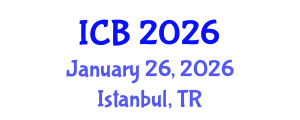 International Conference on Bioethics (ICB) January 26, 2026 - Istanbul, Turkey International Conference on Bioethics (ICB) January 26, 2026 - Istanbul, Turkey