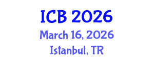 International Conference on Bioethics (ICB) March 16, 2026 - Istanbul, Turkey International Conference on Bioethics (ICB) March 16, 2026 - Istanbul, Turkey