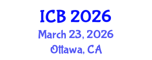 International Conference on Bioethics (ICB) March 23, 2026 - Ottawa, Canada International Conference on Bioethics (ICB) March 23, 2026 - Ottawa, Canada
