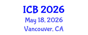 International Conference on Bioethics (ICB) May 18, 2026 - Vancouver, Canada International Conference on Bioethics (ICB) May 18, 2026 - Vancouver, Canada