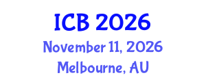 International Conference on Bioethics (ICB) November 11, 2026 - Melbourne, Australia International Conference on Bioethics (ICB) November 11, 2026 - Melbourne, Australia