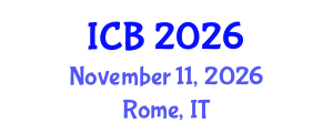 International Conference on Bioethics (ICB) November 11, 2026 - Rome, Italy International Conference on Bioethics (ICB) November 11, 2026 - Rome, Italy