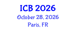 International Conference on Bioethics (ICB) October 28, 2026 - Paris, France International Conference on Bioethics (ICB) October 28, 2026 - Paris, France