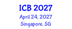 International Conference on Bioethics (ICB) April 24, 2027 - Singapore, Singapore International Conference on Bioethics (ICB) April 24, 2027 - Singapore, Singapore